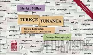 Türkçe - Yunanca Ortak Kelimeler, Deyimler ve Atasözleri