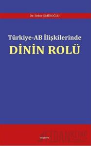Türkiye - AB İlişkilerinde Dinin Rolü