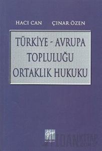 Türkiye - Avrupa Topluluğu Ortaklık Hukuku