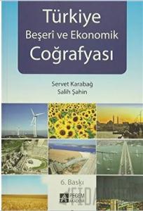 Türkiye Beşeri ve Ekonomik Coğrafyası