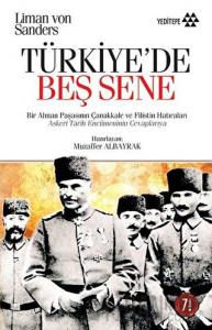 Türkiye’de Beş Sene