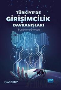Türkiye’de Girişimcilik Davranışları