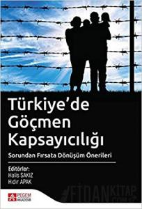 Türkiye’de Göçmen Kapsayıcılığı