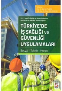 Türkiye’de İş Sağlığı ve Güvenliği Uygulamaları