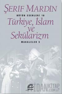 Türkiye, İslam ve Sekülarizm