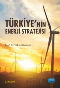 Türkiye’nin Enerji Stratejisi
