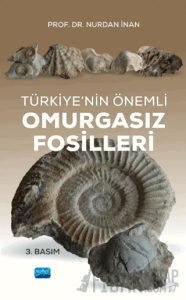 Türkiye’nin Önemli Omurgasız Fosilleri