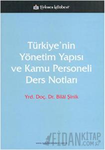 Türkiye’nin Yönetim Yapısı ve Kamu Personeli