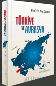 Türkiye ve Avrasya