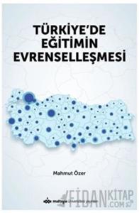 Türkiye'de Eğitimin Evrenselleşmesi