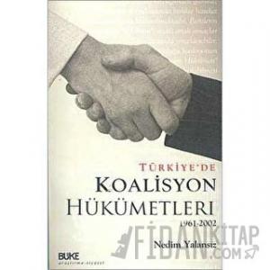 Türkiye'de Koalisyon Hükümetleri 1961-2002