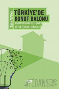 Türkiye'de Konut Balonu