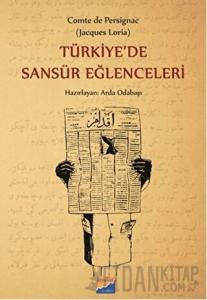 Türkiye'de Sansür Eğlenceleri