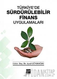 Türkiye'de Sürdürülebilir Finans Uygulamaları