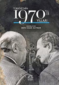 Türkiye'nin 1970'li Yılları (Ciltli)