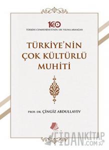 Türkiye'nin Çok Kültürlü Muhiti