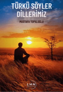 Türkü Söyler Dillerimiz