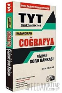TYT Kazandıran Coğrafya Çözümlü Soru Bankası