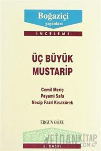 Üç Büyük Mustarip