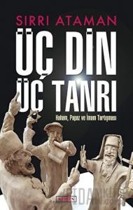 Üç Din Üç Tanrı