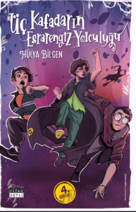 Üç Kafadarın Esrarengiz Yolculuğu