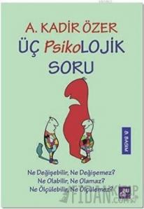 Üç Psikolojik Soru