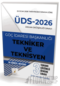 ÜDS 2026 Ünvan Değişikliği Sınavı Göç İdaresi Başkanlığı Tekniker ve Teknisyen Tamamı Çözümlü 3 Deneme Sınavı