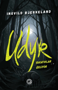 Udyr - Yaratıklar Geliyor (Ciltli)