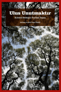 Ulus Unutmaktır