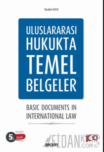 Uluslararası Hukukta Temel Belgeler