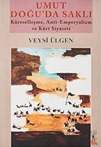 Umut Doğu'da Saklı