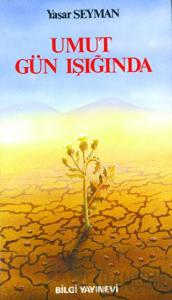 Umut Gün Işığında