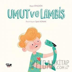 Umut ve Lambiş