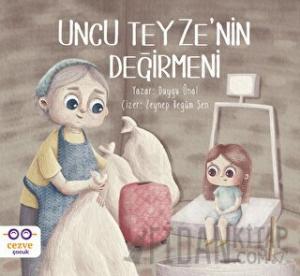 Uncu Teyze'nin Değirmeni