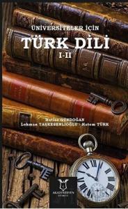 Üniversiteler İçin Türk Dili 1 - 2
