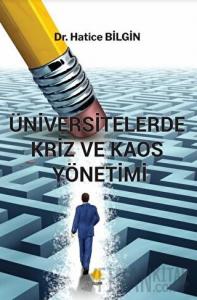 Üniversitelerde Kriz ve Kaos Yönetimi