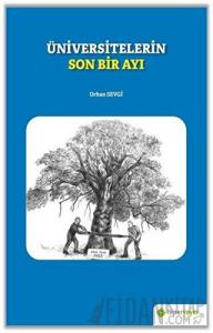 Üniversitelerin Son Bir Ayı