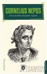 Ünlü Komutanların Yaşamı