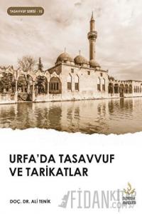 Urfa’da Tasavvuf ve Tarikatlar