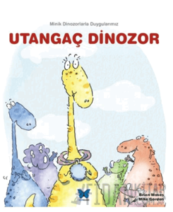 Utangaç Dinozor