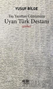Uyan Türk Destanı
