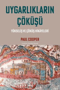 Uygarlıkların Çöküşü