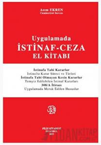Uygulamada İstinaf Ceza El Kitabı
