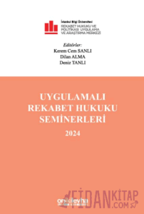 Uygulamalı Rekabet Hukuku Seminerleri 2024