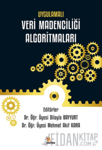Uygulamalı Veri Madenciliği Algoritmaları