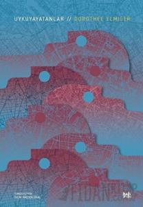 Uykuyayatanlar (Ciltli)