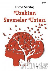 Uzaktan Sevmeler Ustası