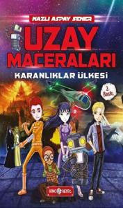 Uzay Maceraları - Karanlıklar Ülkesi 1