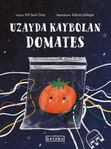 Uzayda Kaybolan Domates