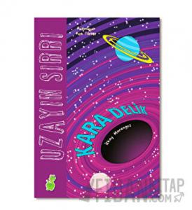 Uzayın Sırrı: Kara Delik